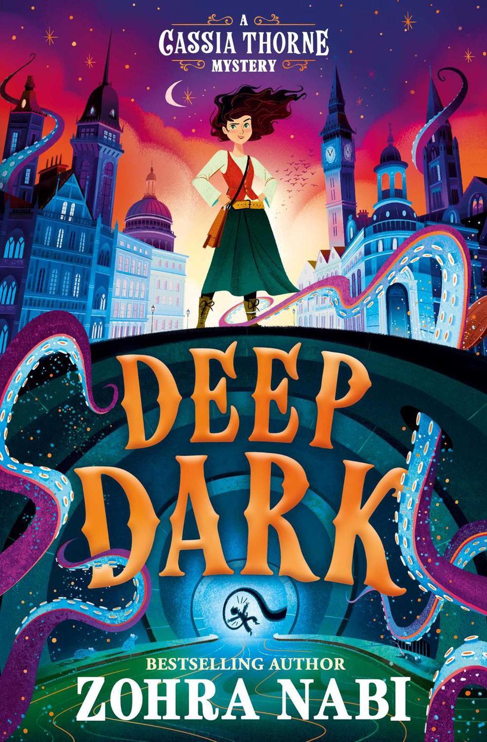 Deep Dark by Zohra Nabi - ISBN: 9781398532922