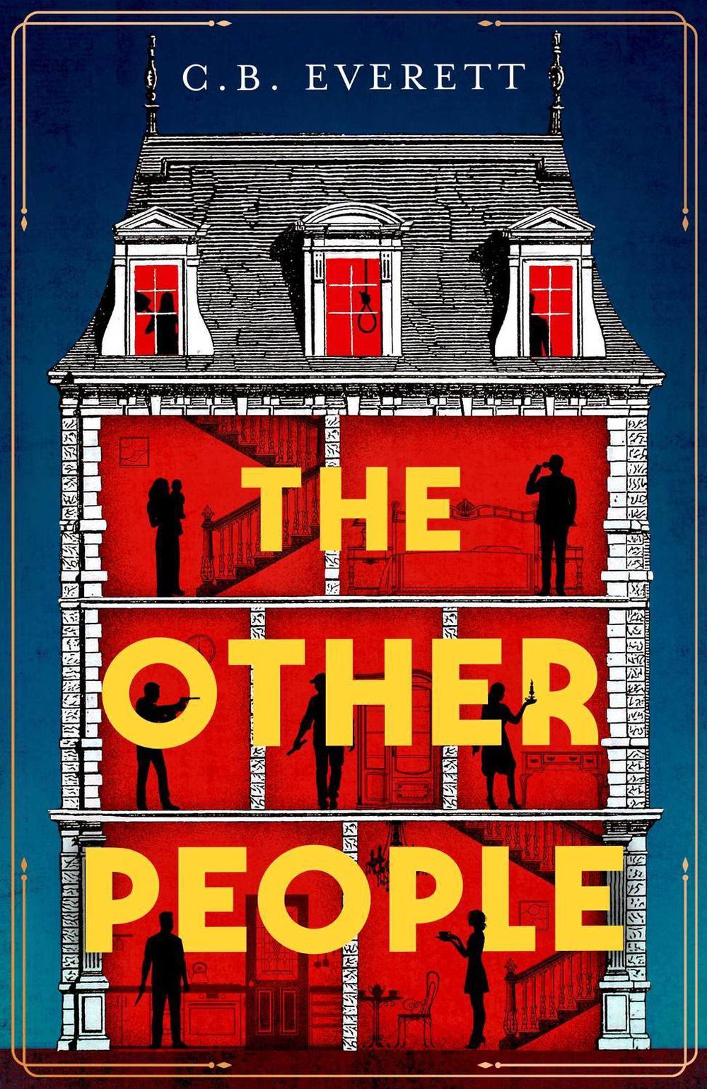 The Other People by C.B. Everett - ISBN: 9781398534513