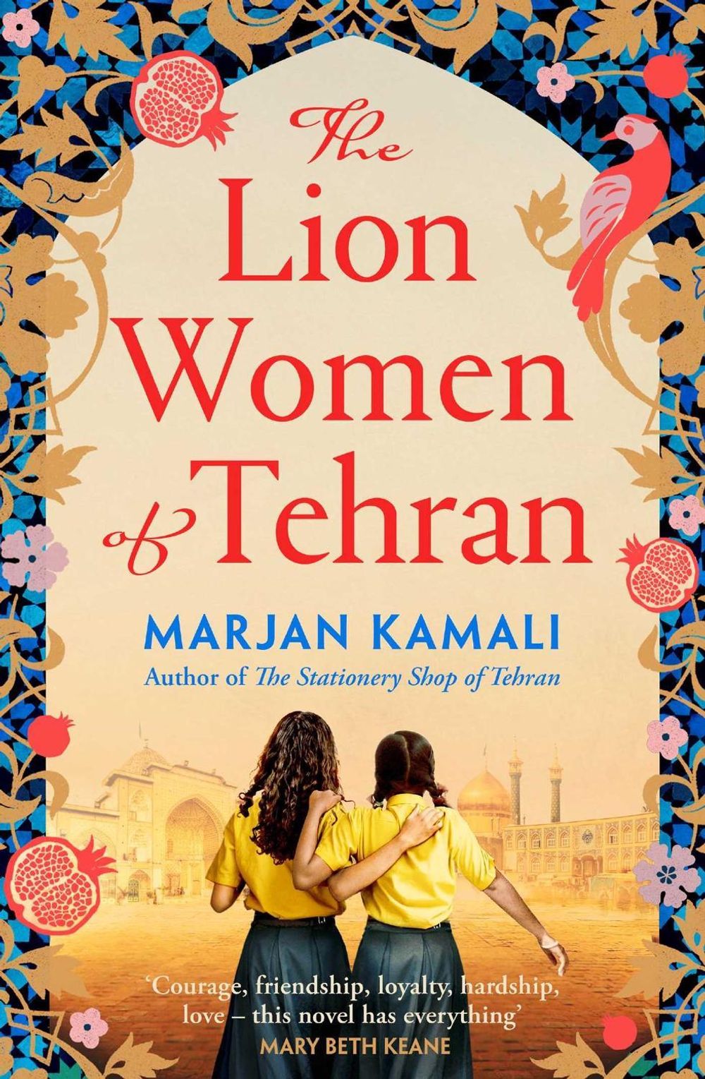 The Lion Women of Tehran by Marjan Kamali - ISBN: 9781398534759