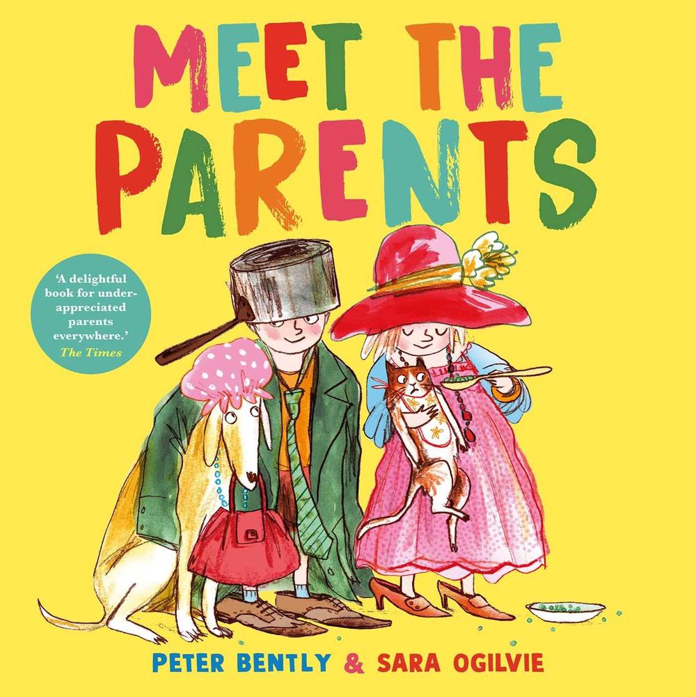 Meet the Parents by Peter Bently - ISBN: 9781398534896