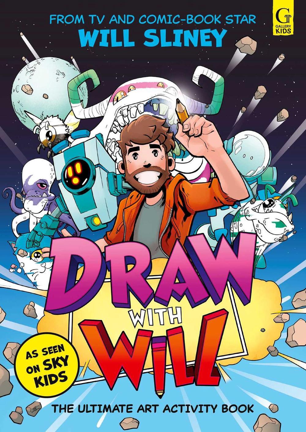 Draw With Will by Will Sliney - ISBN: 9781398534964