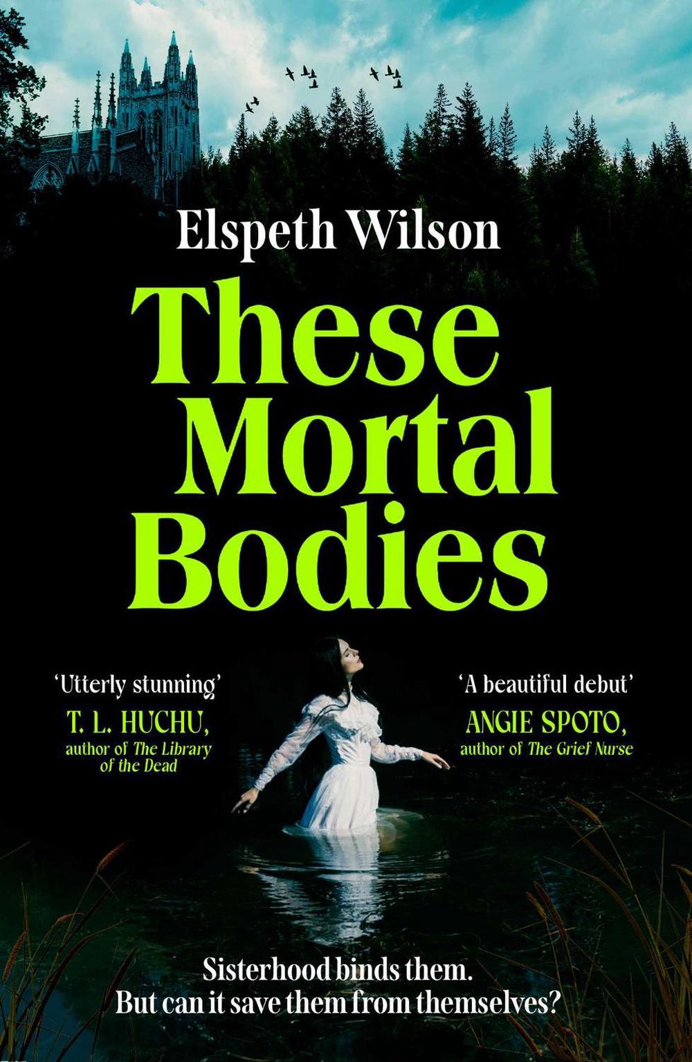These Mortal Bodies by Elspeth Wilson - ISBN: 9781398535138
