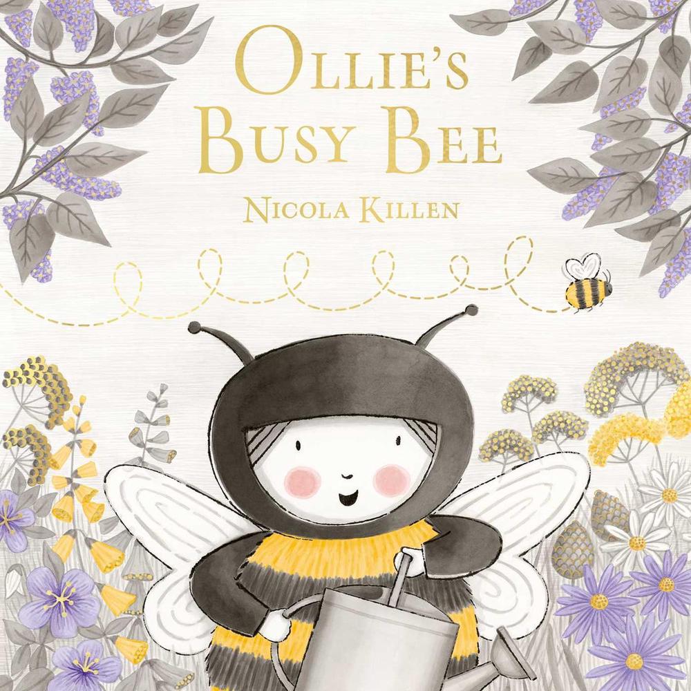 Ollie's Busy Bee by Nicola Killen - ISBN: 9781398535282