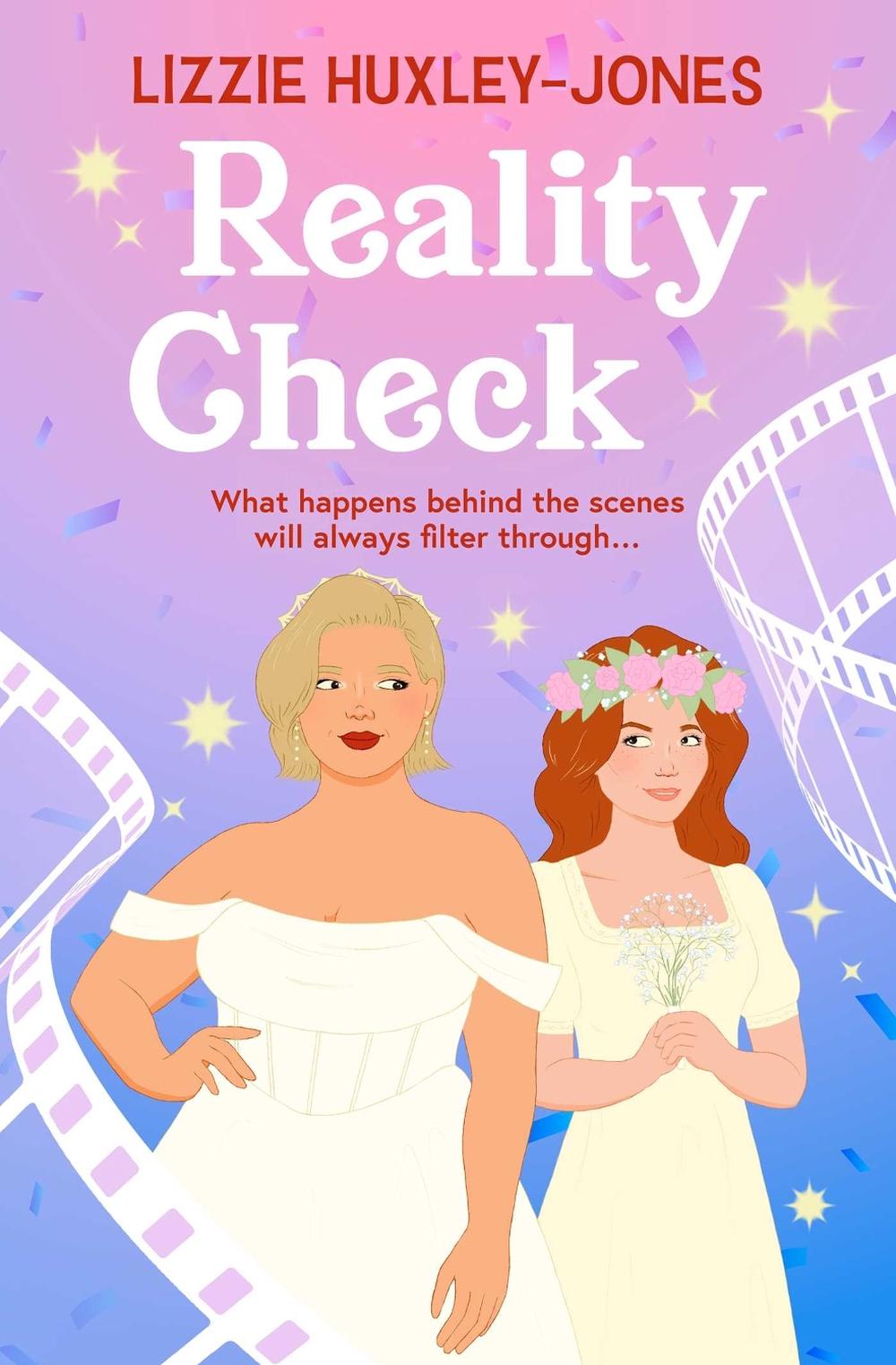 Reality Check by Lizzie Huxley-Jones - ISBN: 9781398536135
