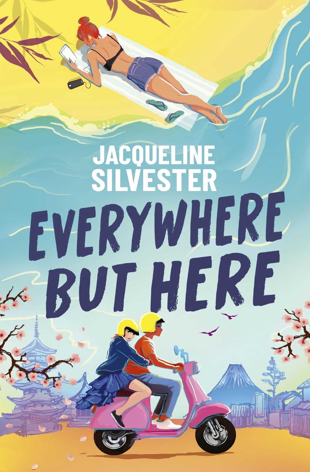 Everywhere But Here by Jacqueline Silvester - ISBN: 9781398536395