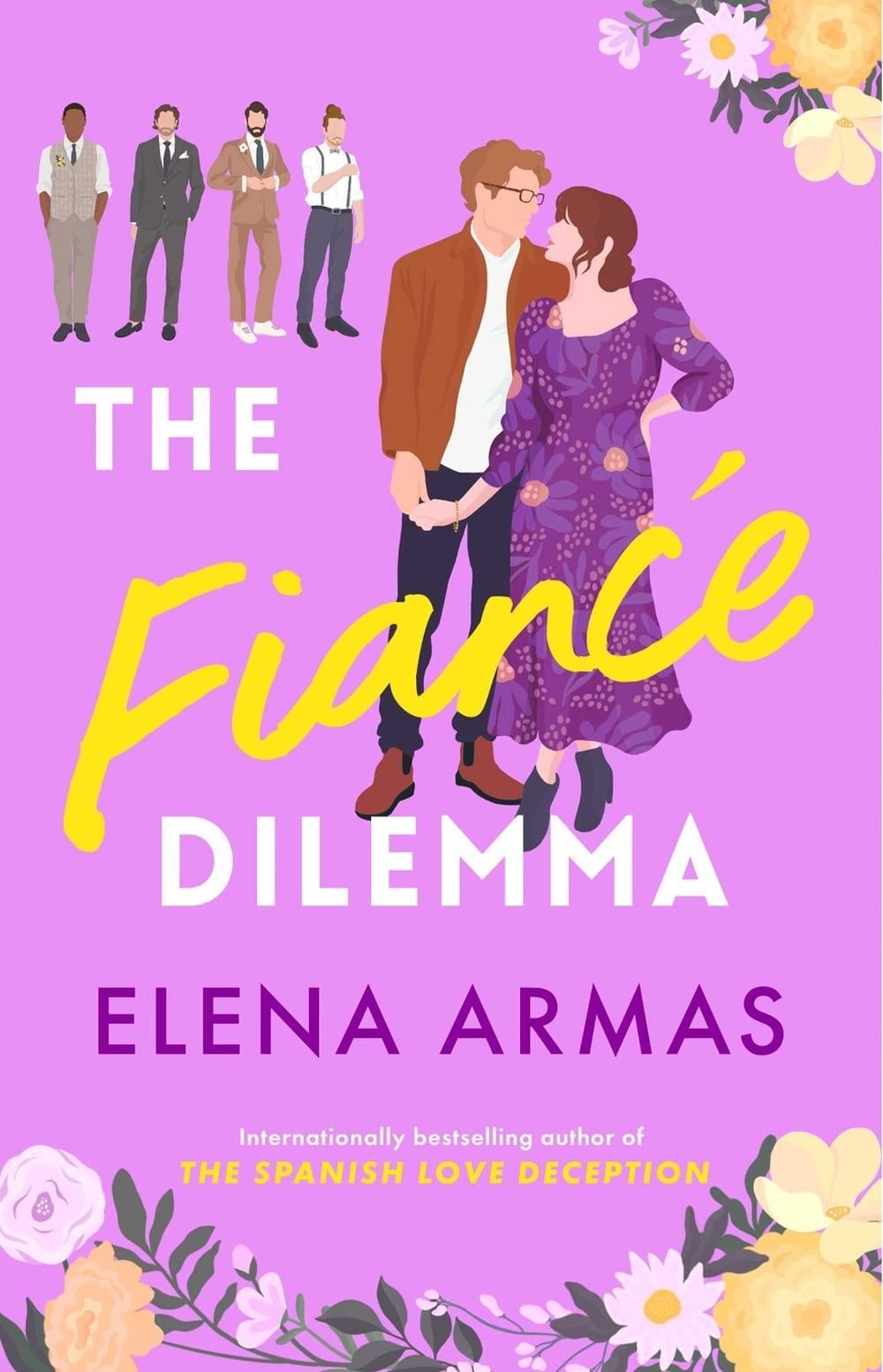 The Fiance Dilemma by Elena Armas - ISBN: 9781398537835