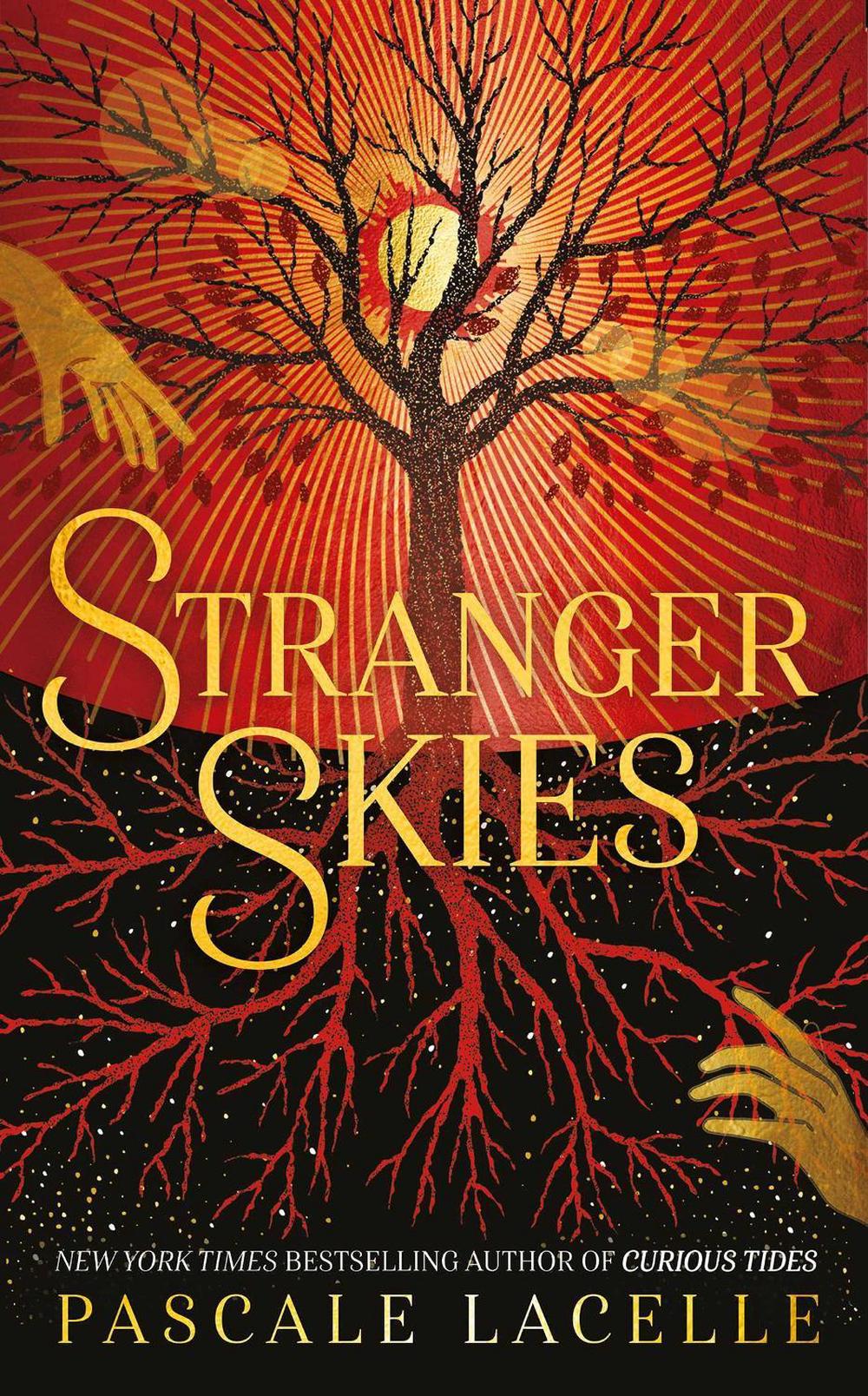 Stranger Skies by Pascale Lacelle - ISBN: 9781398538078