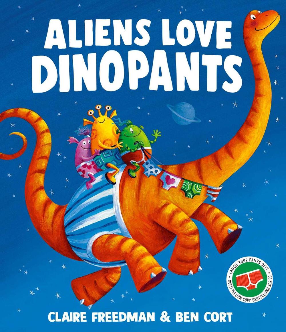 Aliens Love Dinopants, 9781398538153