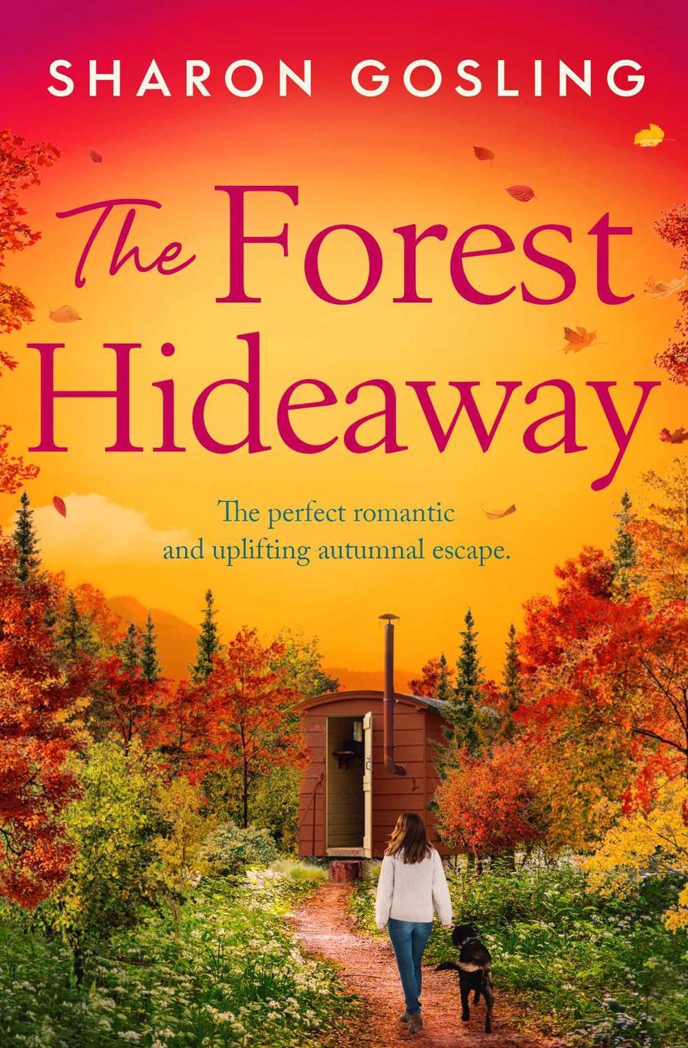 The Forest Hideaway, 9781398538887