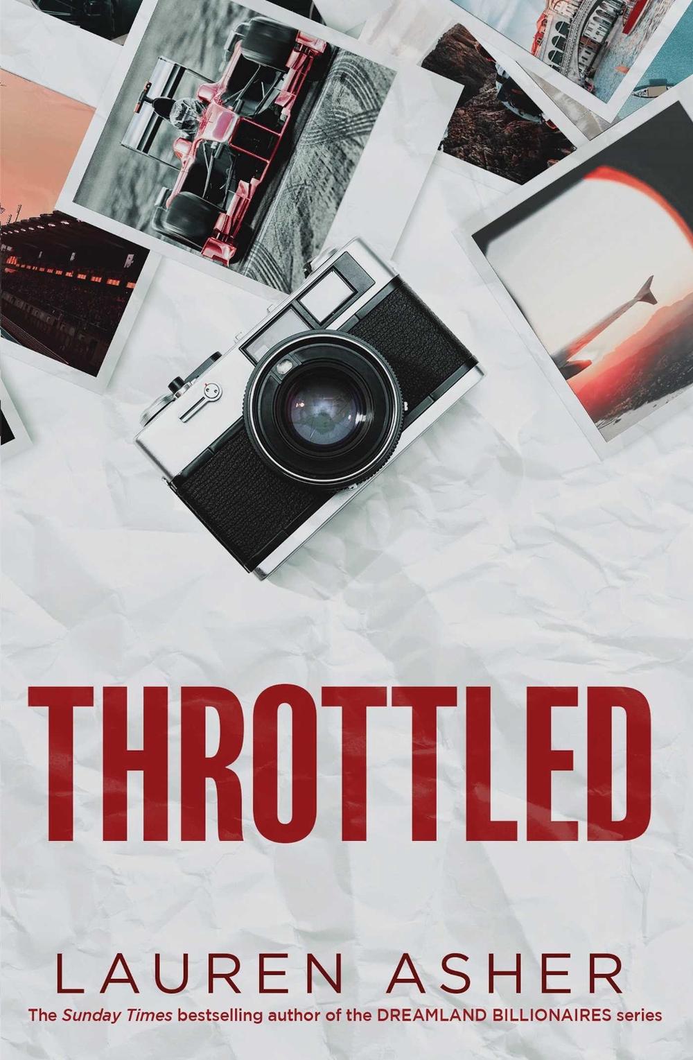 Throttled by Lauren Asher - ISBN: 9781398539211