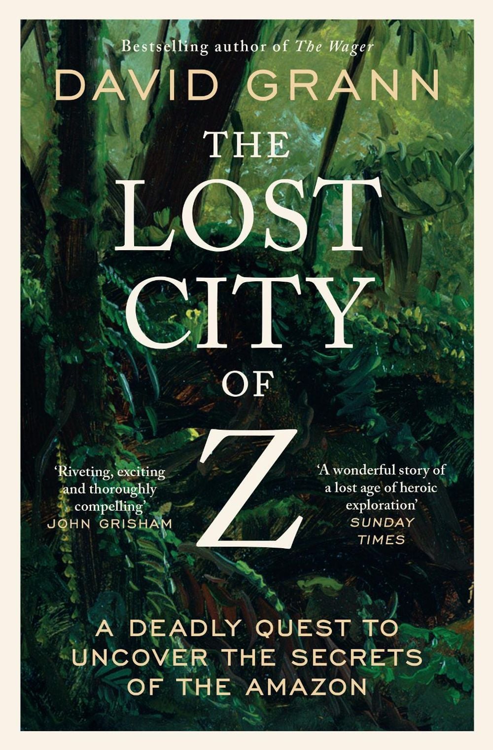 The Lost City of Z by David Grann - ISBN: 9781398540668