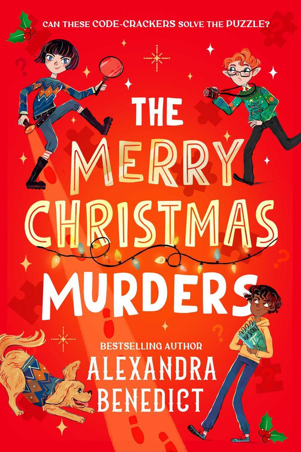 The Merry Christmas Murders by Alexandra Benedict - ISBN: 9781398540873