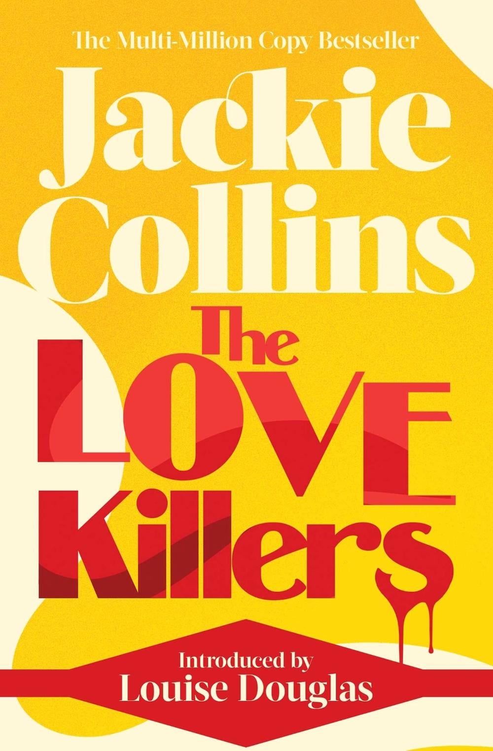 The Love Killers by Jackie Collins - ISBN: 9781398541344