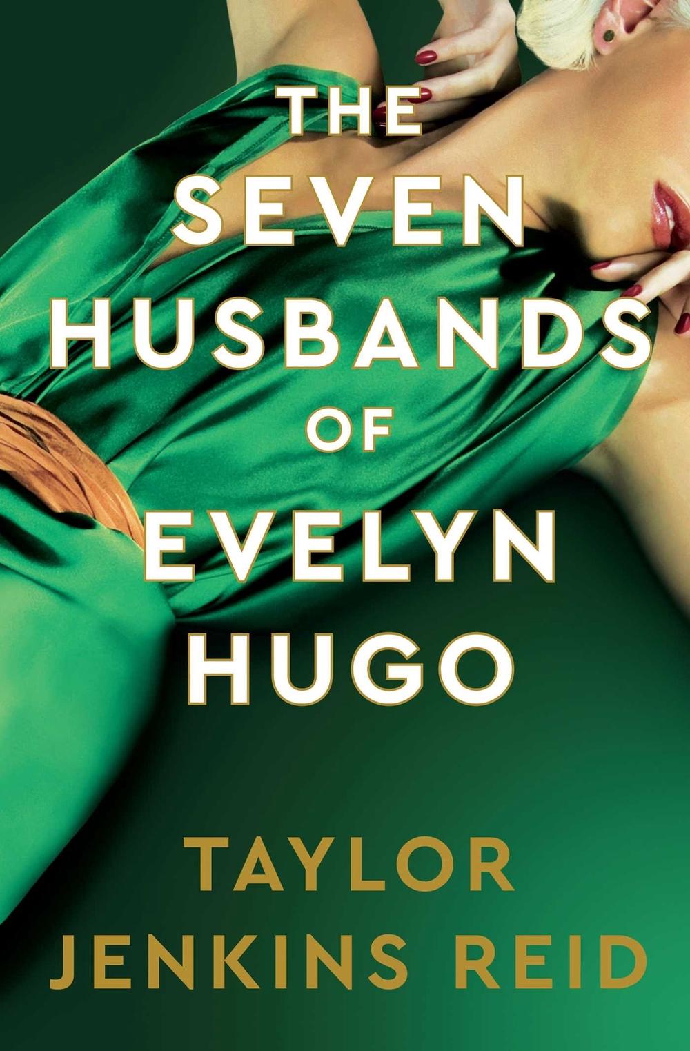 The Seven Husbands of Evelyn Hugo: Deluxe edition Hardback, 9781398542143