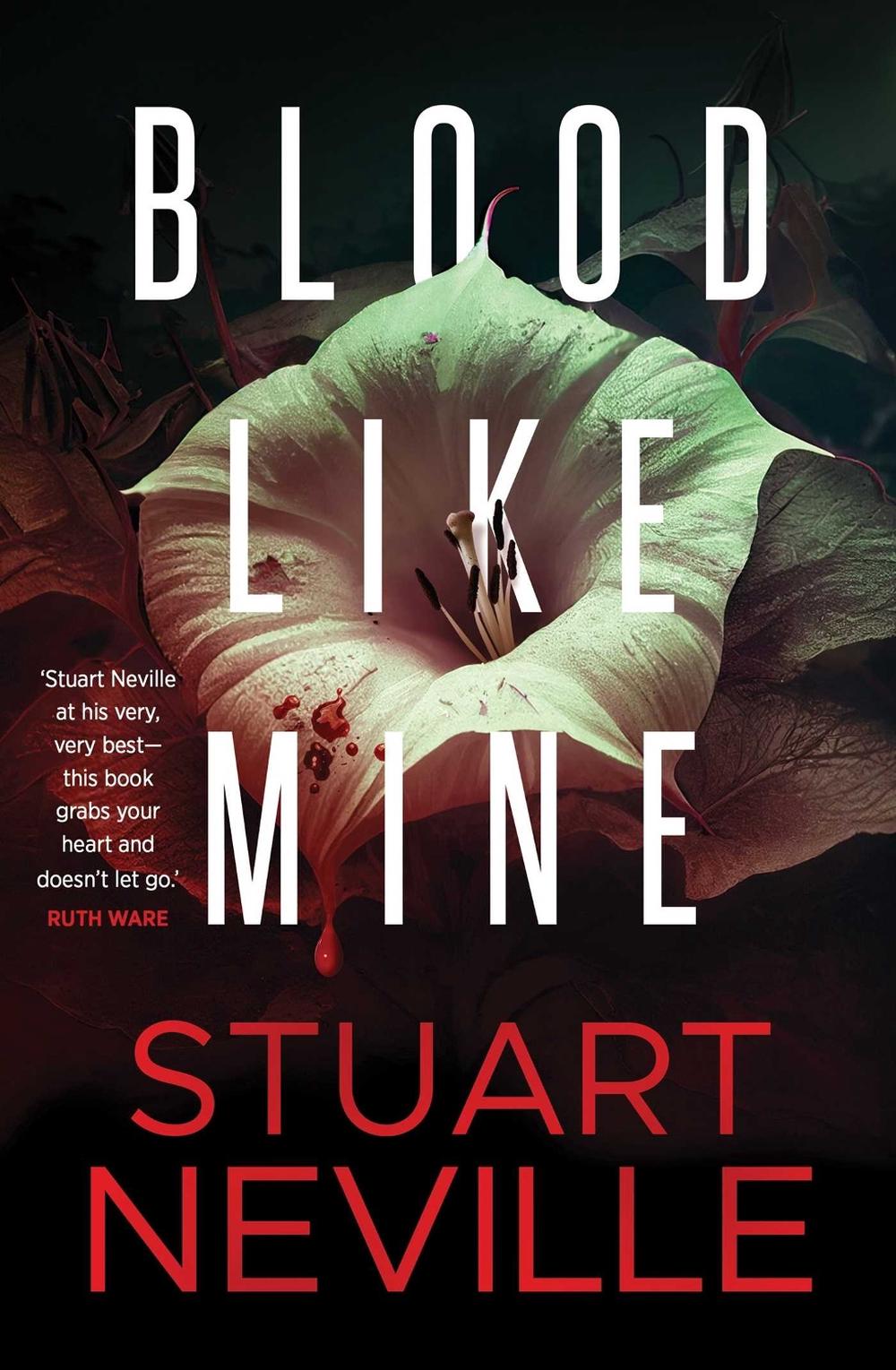 Blood Like Mine by Stuart Neville - ISBN: 9781398542488