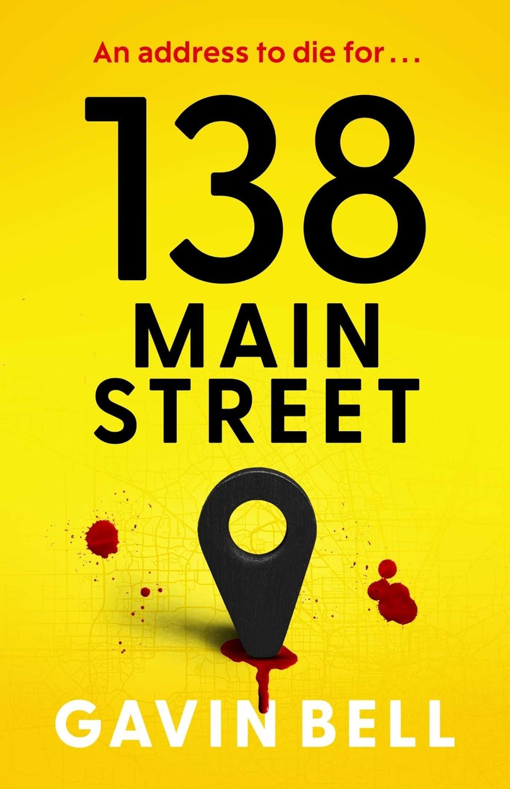 138 Main Street by Gavin Bell - ISBN: 9781398542808