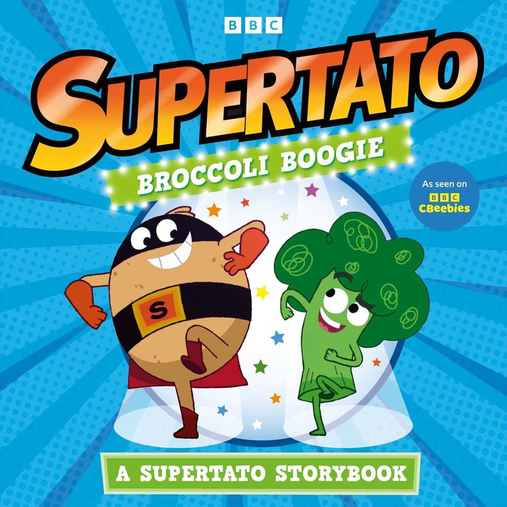 Broccoli Boogie: A Supertato Storybook, 9781398543218
