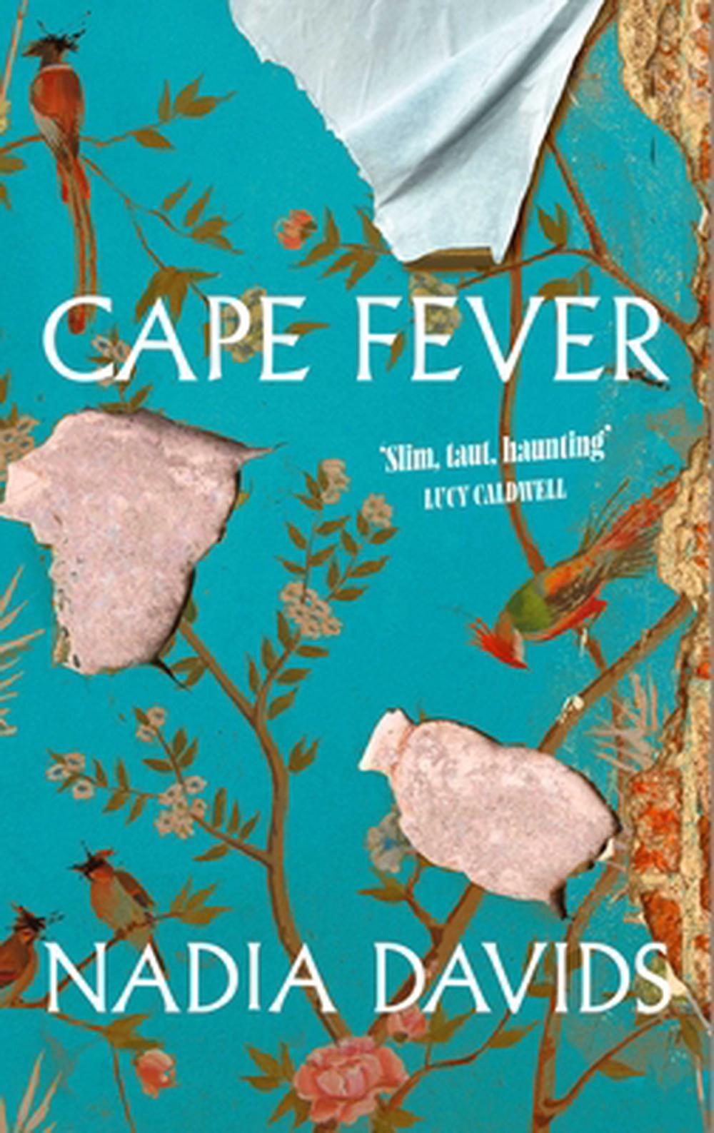 Cape Fever by Nadia Davids - ISBN: 9781398544048