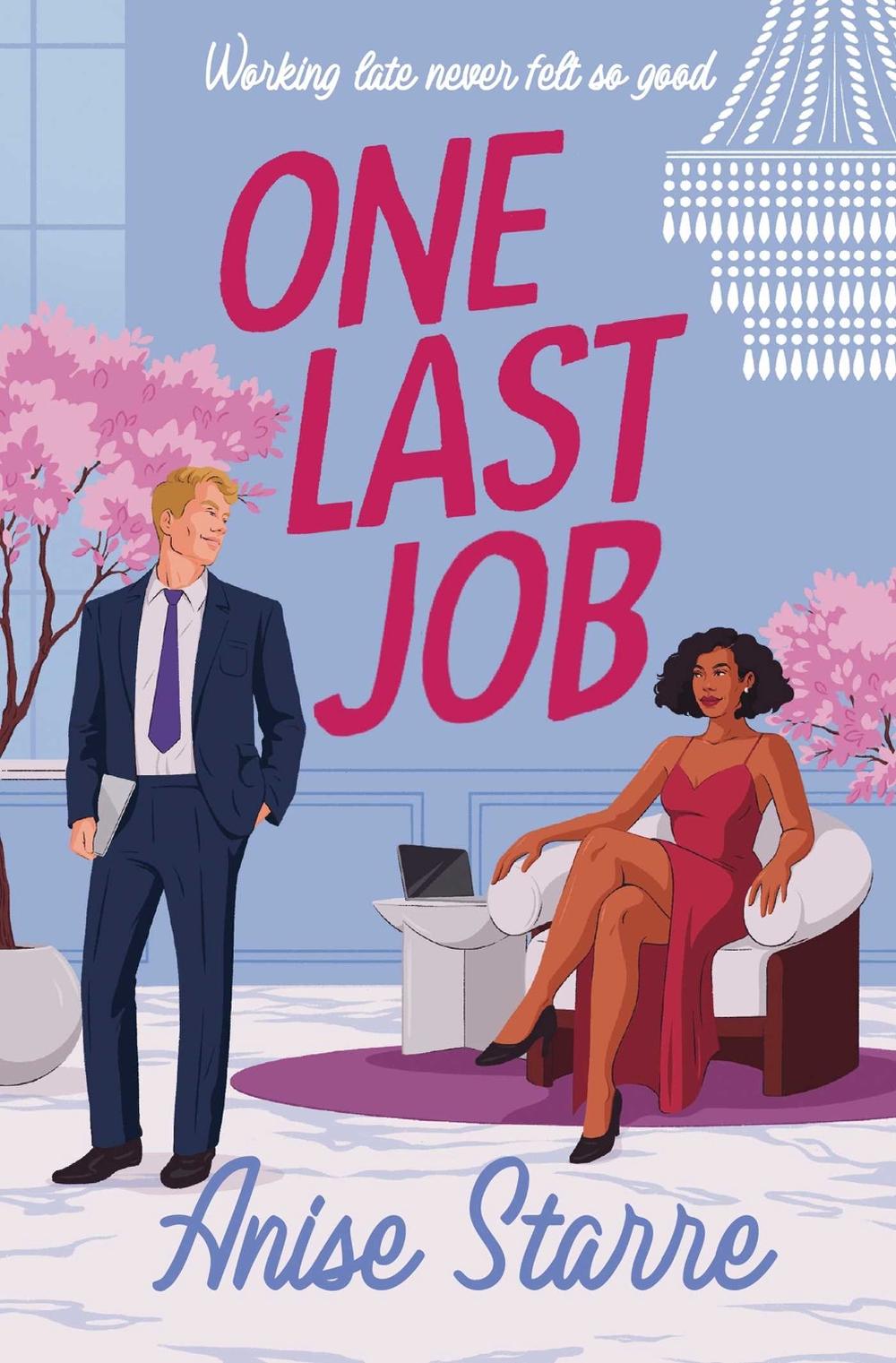 One Last Job by Anise Starre - ISBN: 9781398544147
