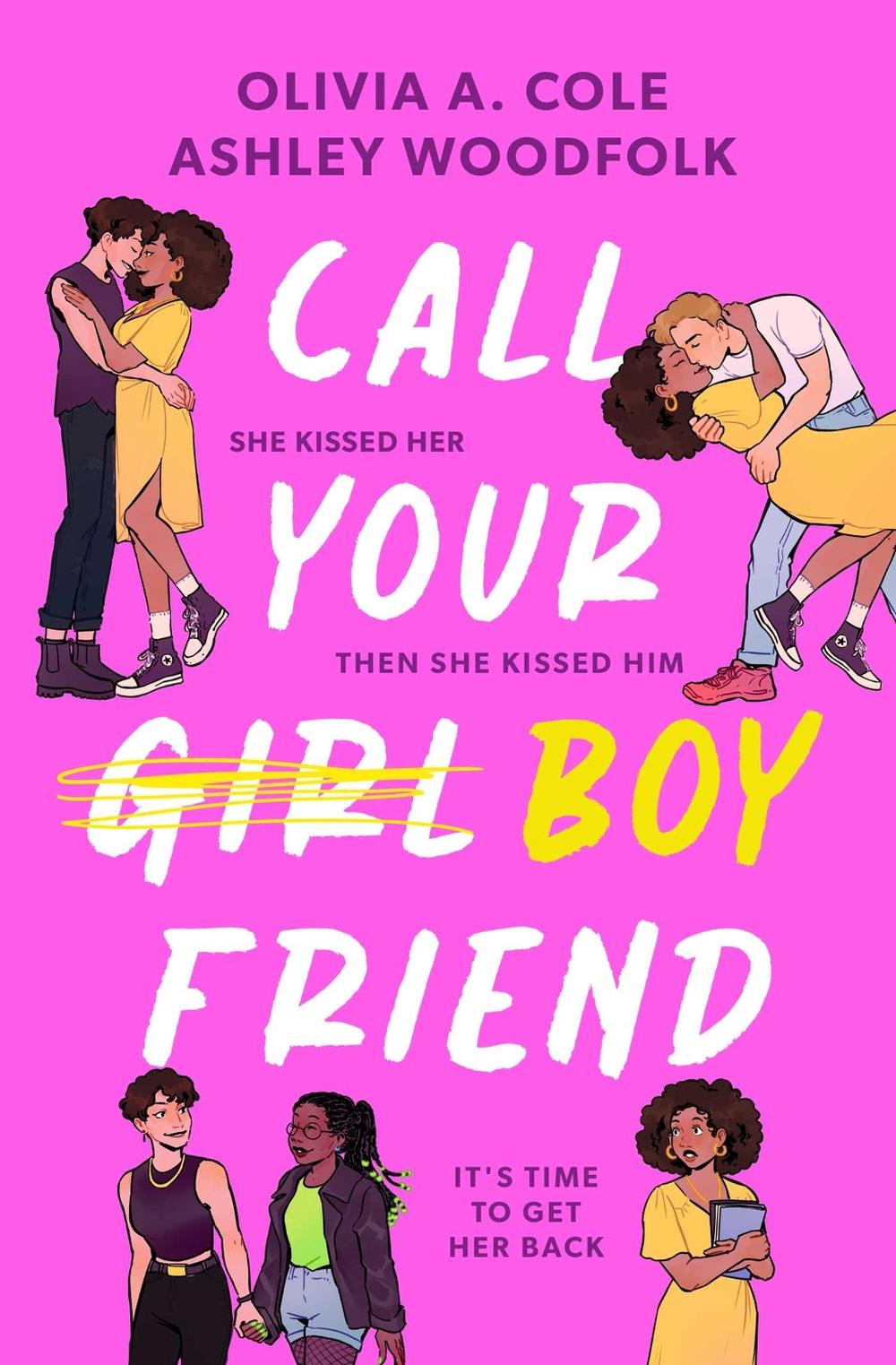 Call Your Boyfriend by Olivia A. Cole - ISBN: 9781398544321