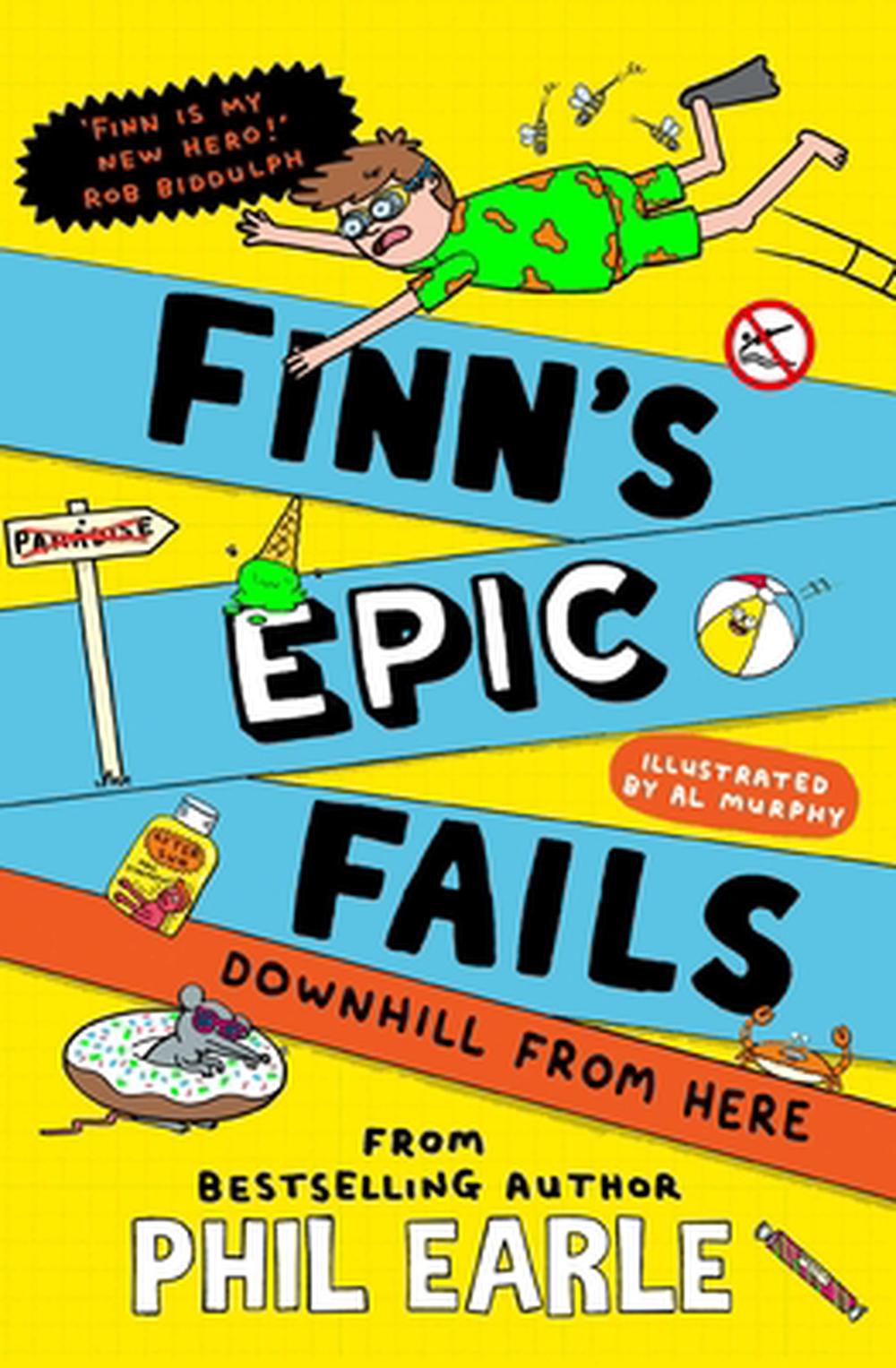 Finn's Epic Fails: Downhill from Here by Phil Earle - ISBN: 9781398546189
