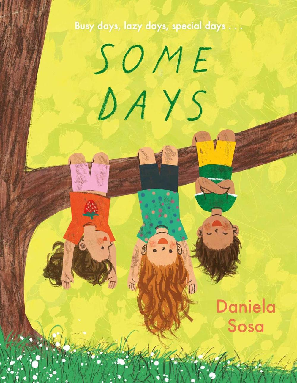Some Days by Daniela Sosa - ISBN: 9781398547025