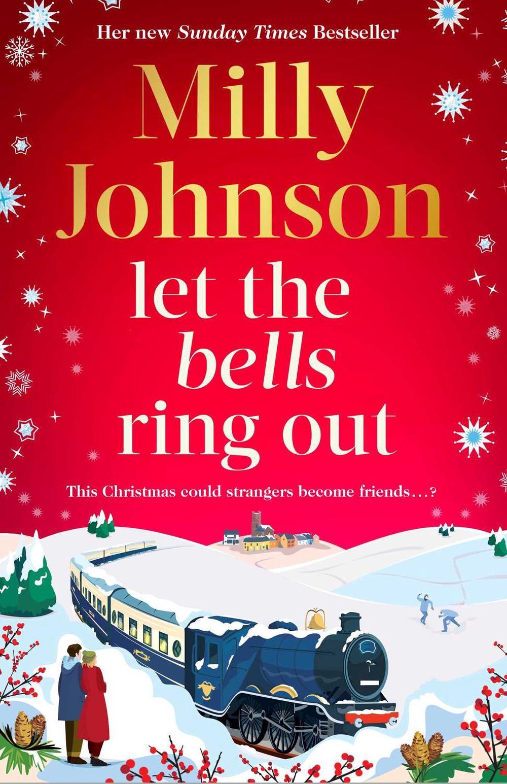 Let the Bells Ring Out by Milly Johnson - ISBN: 9781398547094