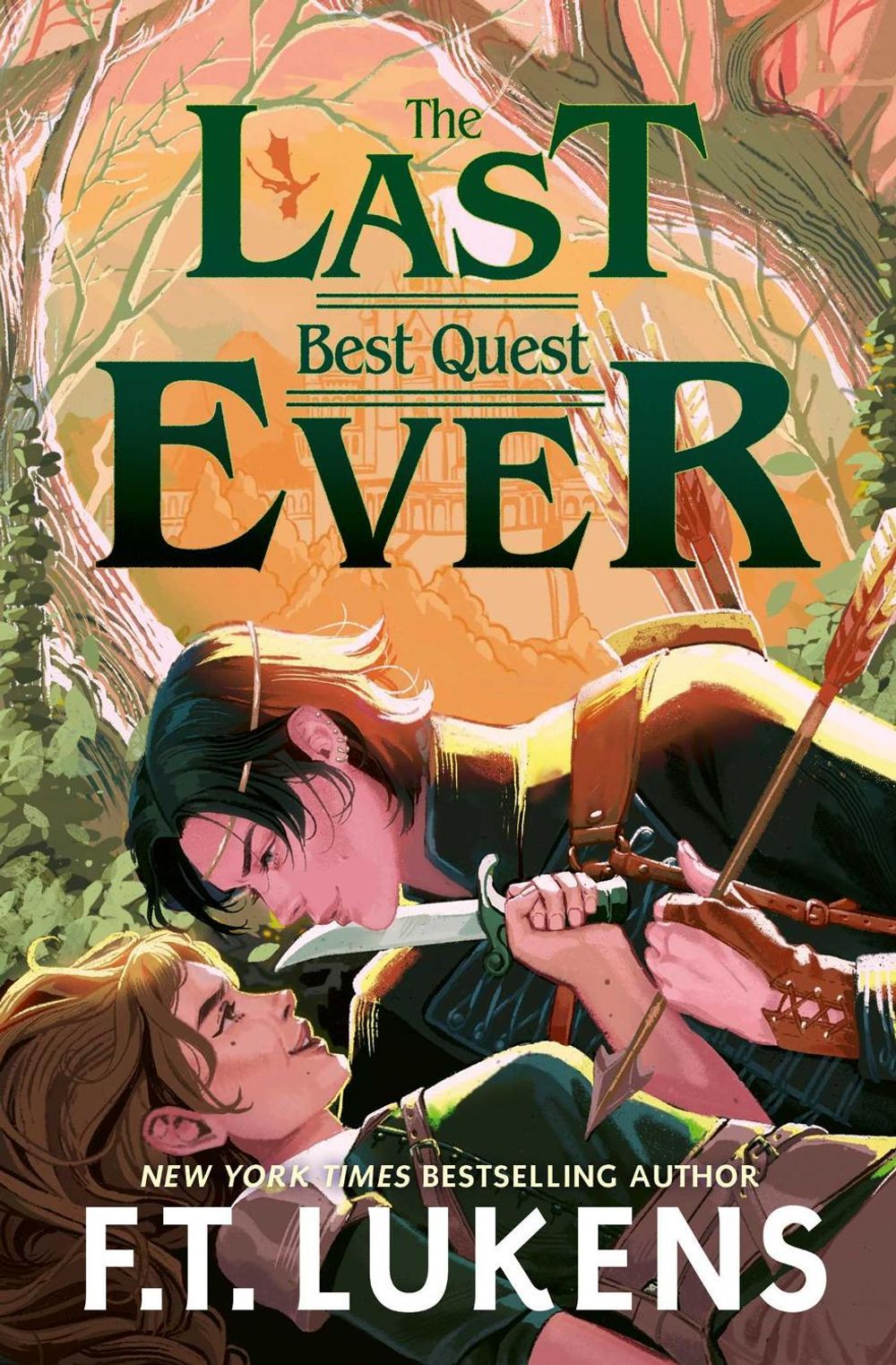 The Last Best Quest Ever by F.T. Lukens - ISBN: 9781398547322