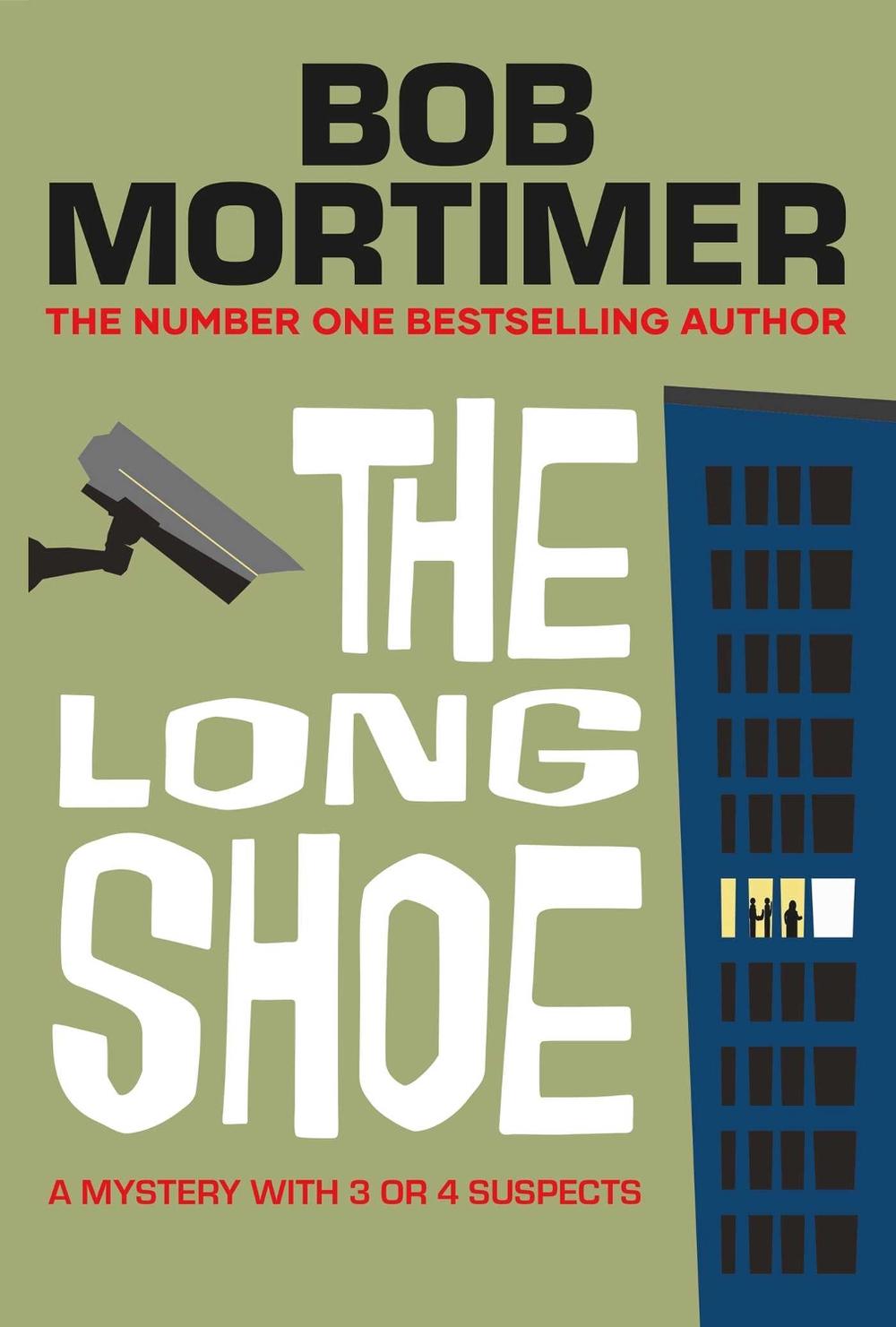 The Long Shoe by Bob Mortimer - ISBN: 9781398548046