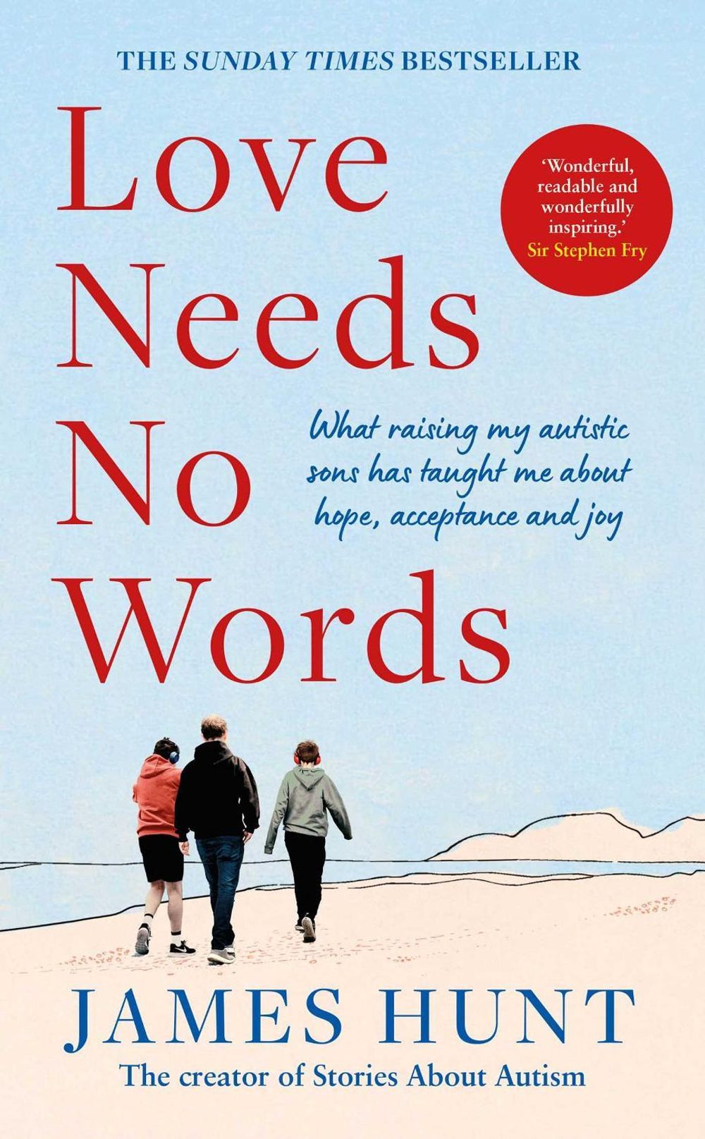 Love Needs No Words by James Hunt - ISBN: 9781398548589