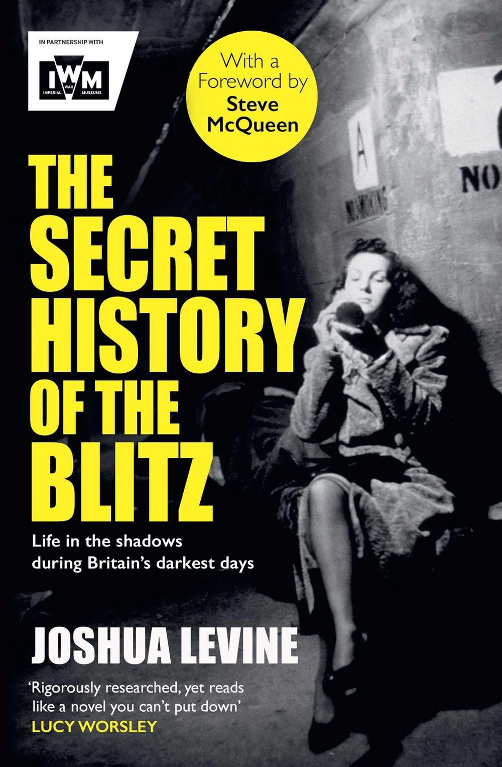 The Secret History of the Blitz, 9781398550681