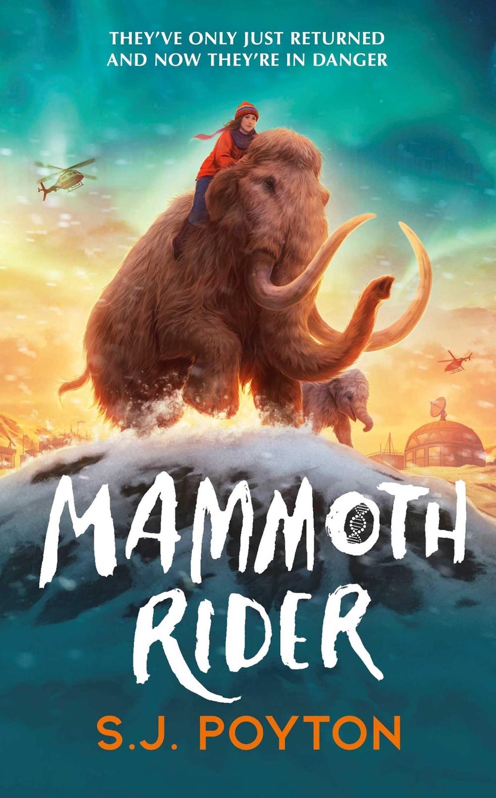 Mammoth Rider by S.J. Poyton - ISBN: 9781398551329