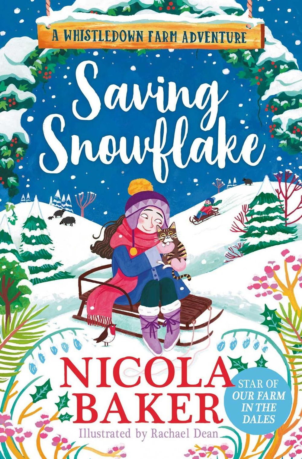 Saving Snowflake by Nicola Baker - ISBN: 9781398553873