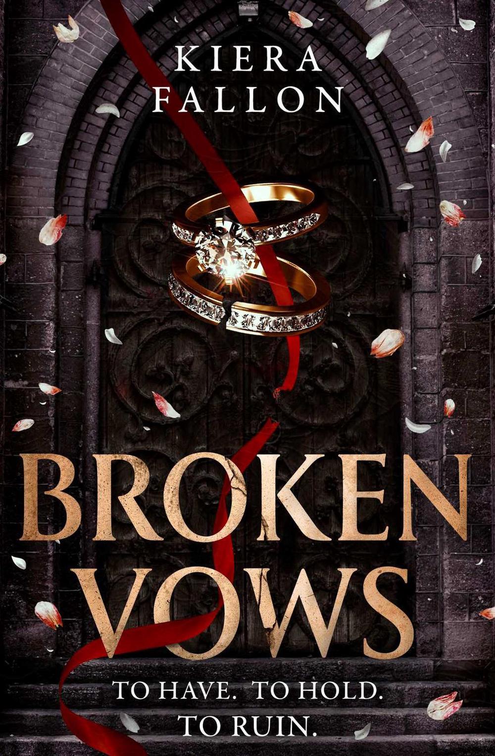 Broken Vows by Kiera Fallon - ISBN: 9781398557772