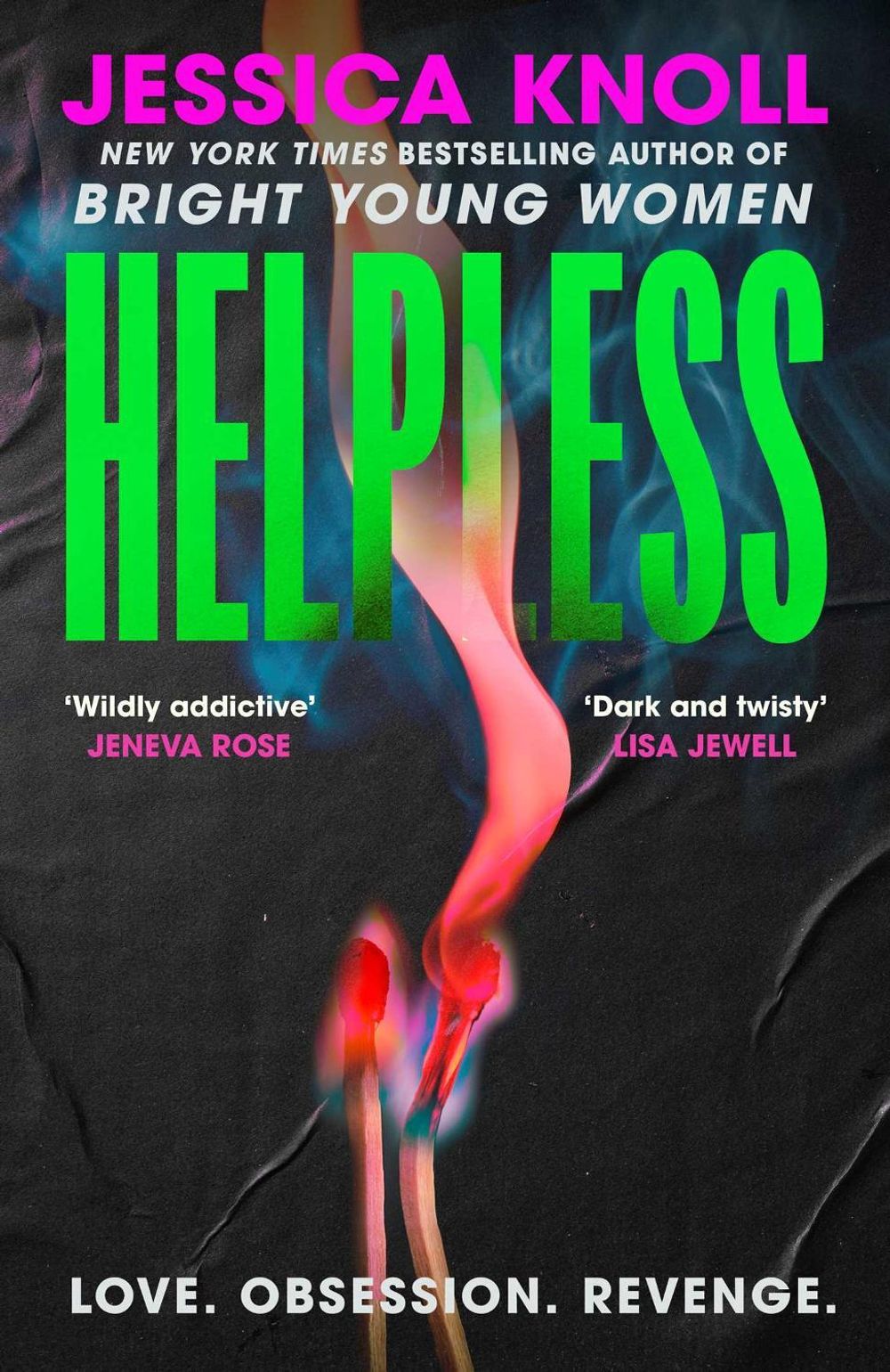Helpless by Jessica Knoll - ISBN: 9781398558724