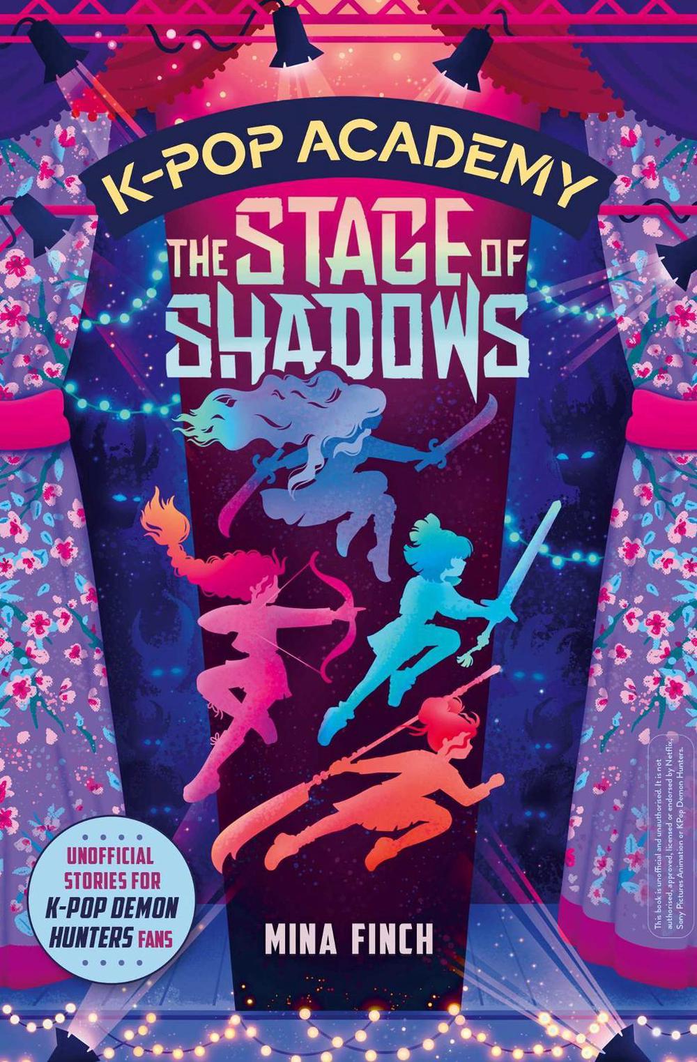 K-Pop Academy: The Stage of Shadows by Mina Finch - ISBN: 9781398561144