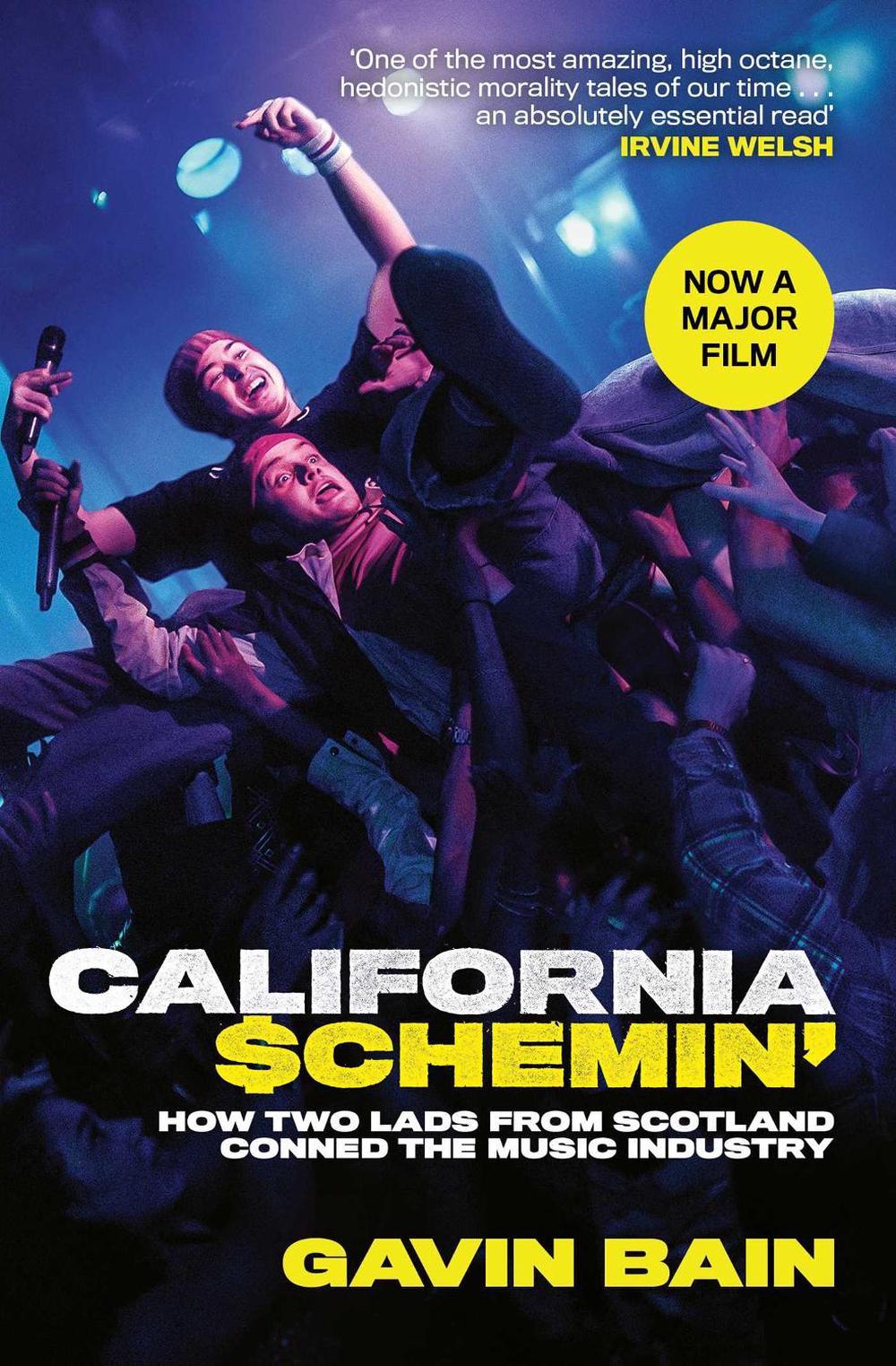 California Schemin' by Gavin Bain - ISBN: 9781398564473