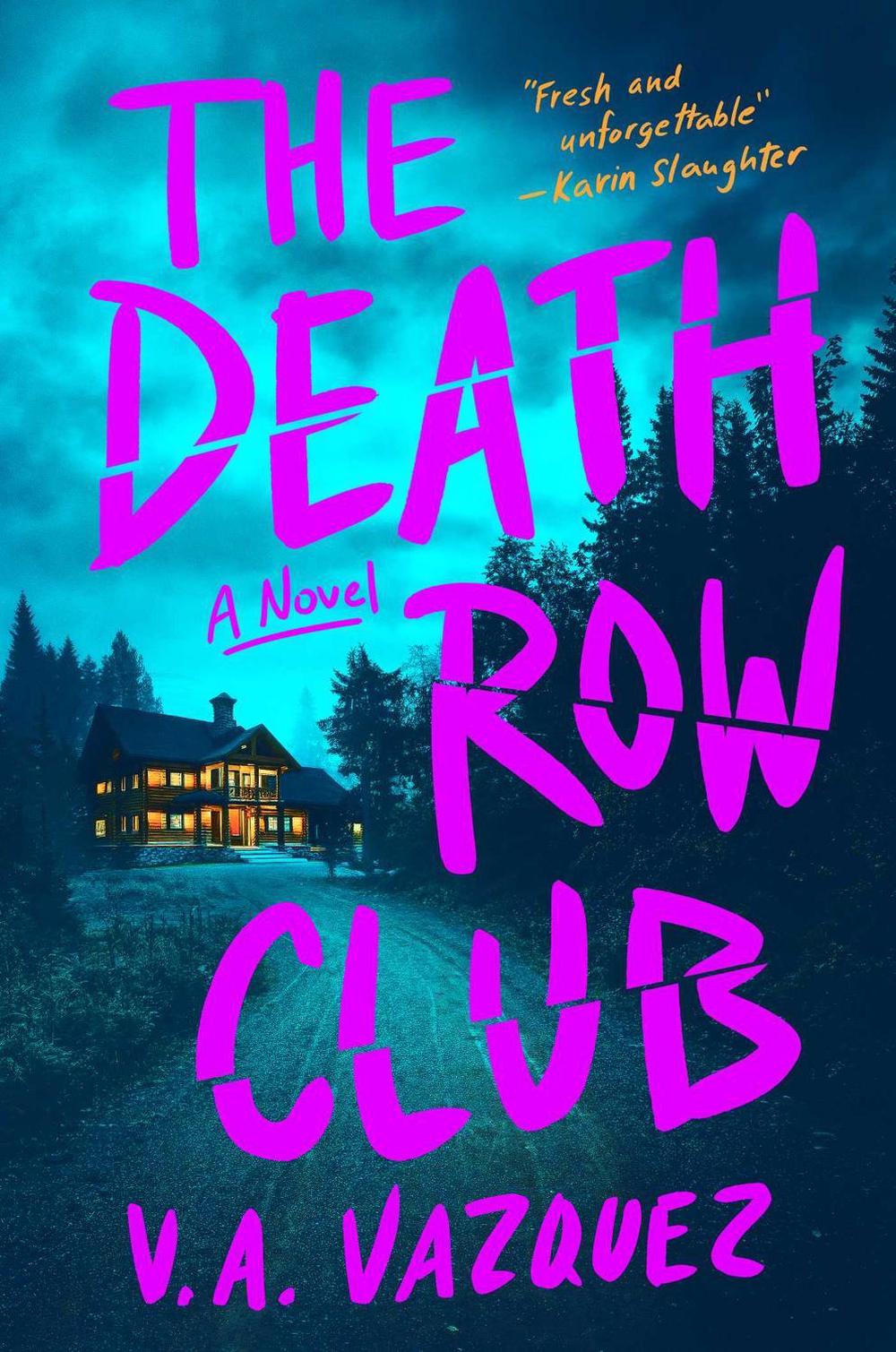 The Death Row Club by V.A. Vazquez - ISBN: 9781398565814