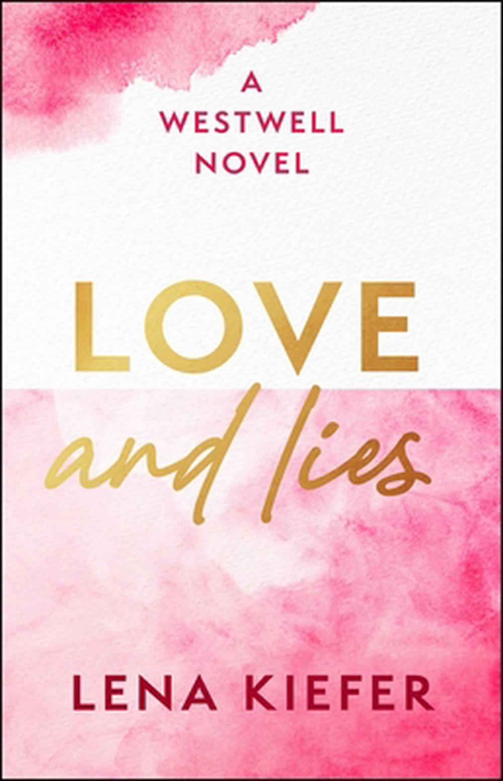 Love and Lies by Lena Kiefer - ISBN: 9781398566545