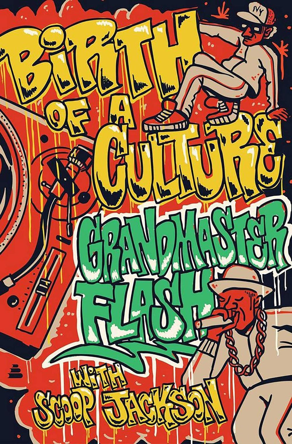 Birth of a Culture by Grandmaster Flash - ISBN: 9781398567511
