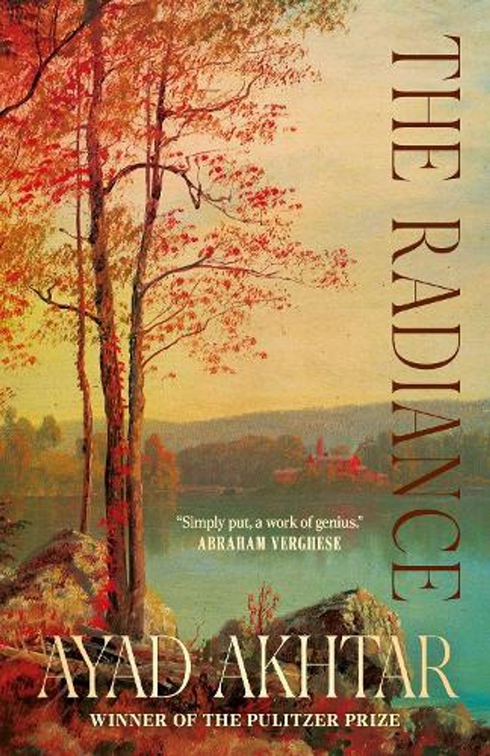 The Radiance by Ayad Akhtar - ISBN: 9781398567931