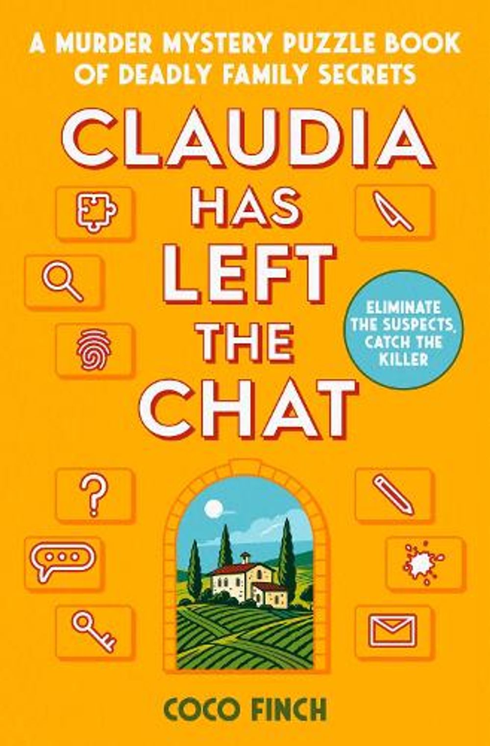 Claudia Has Left the Chat by Coco Finch - ISBN: 9781398570139