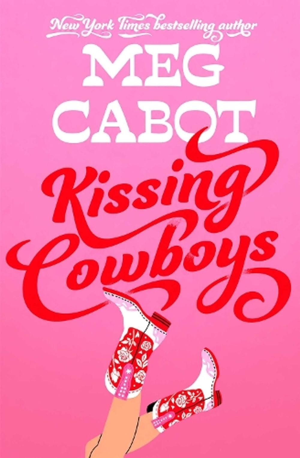 Kissing Cowboys by Meg Cabot - ISBN: 9781398570467