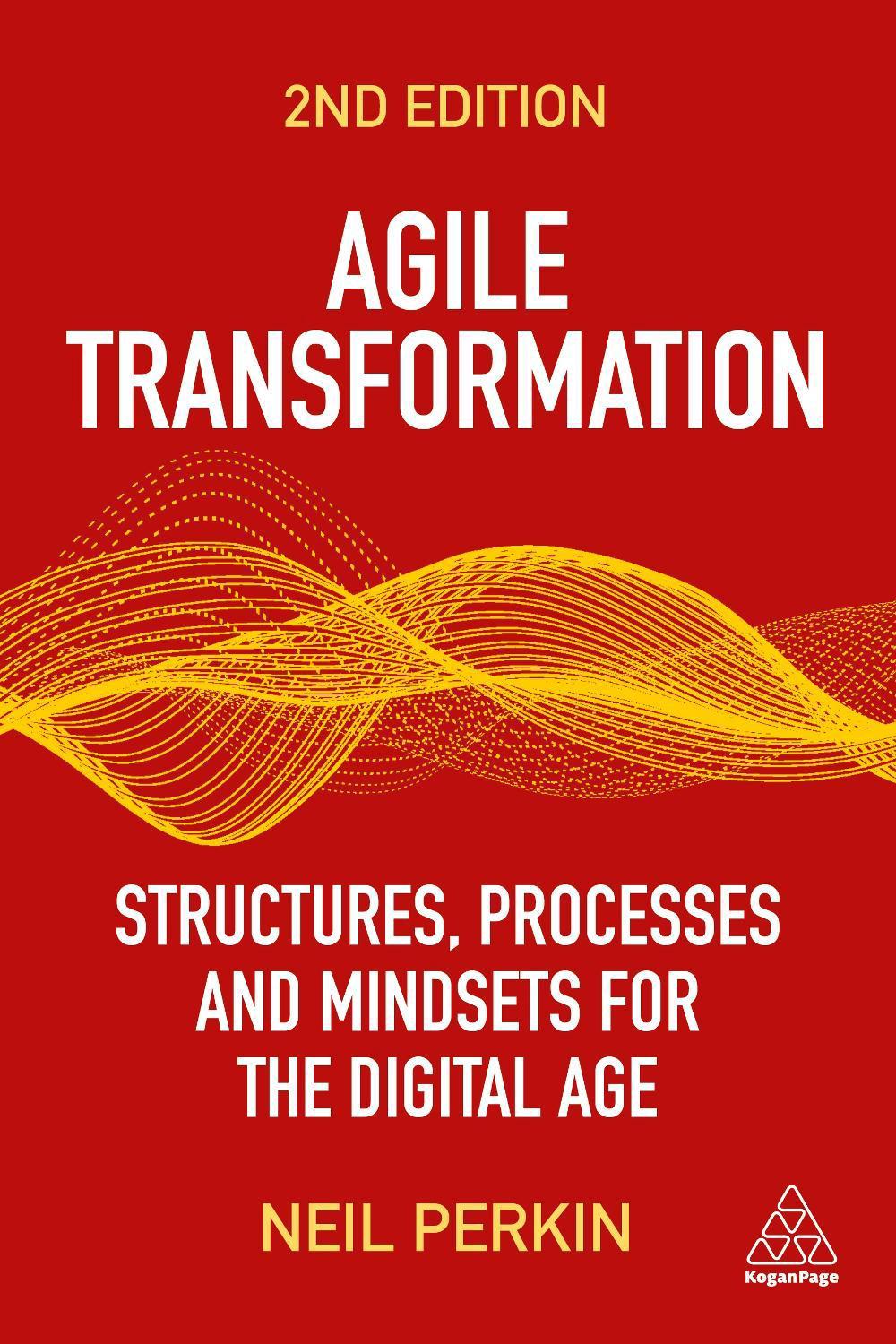 Agile Transformation by Neil Perkin - ISBN: 9781398608788