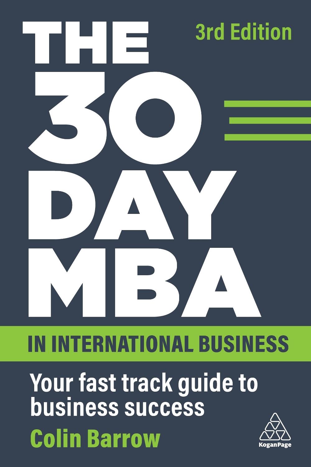 The 30 Day MBA in International Business by Colin Barrow - ISBN: 9781398610965
