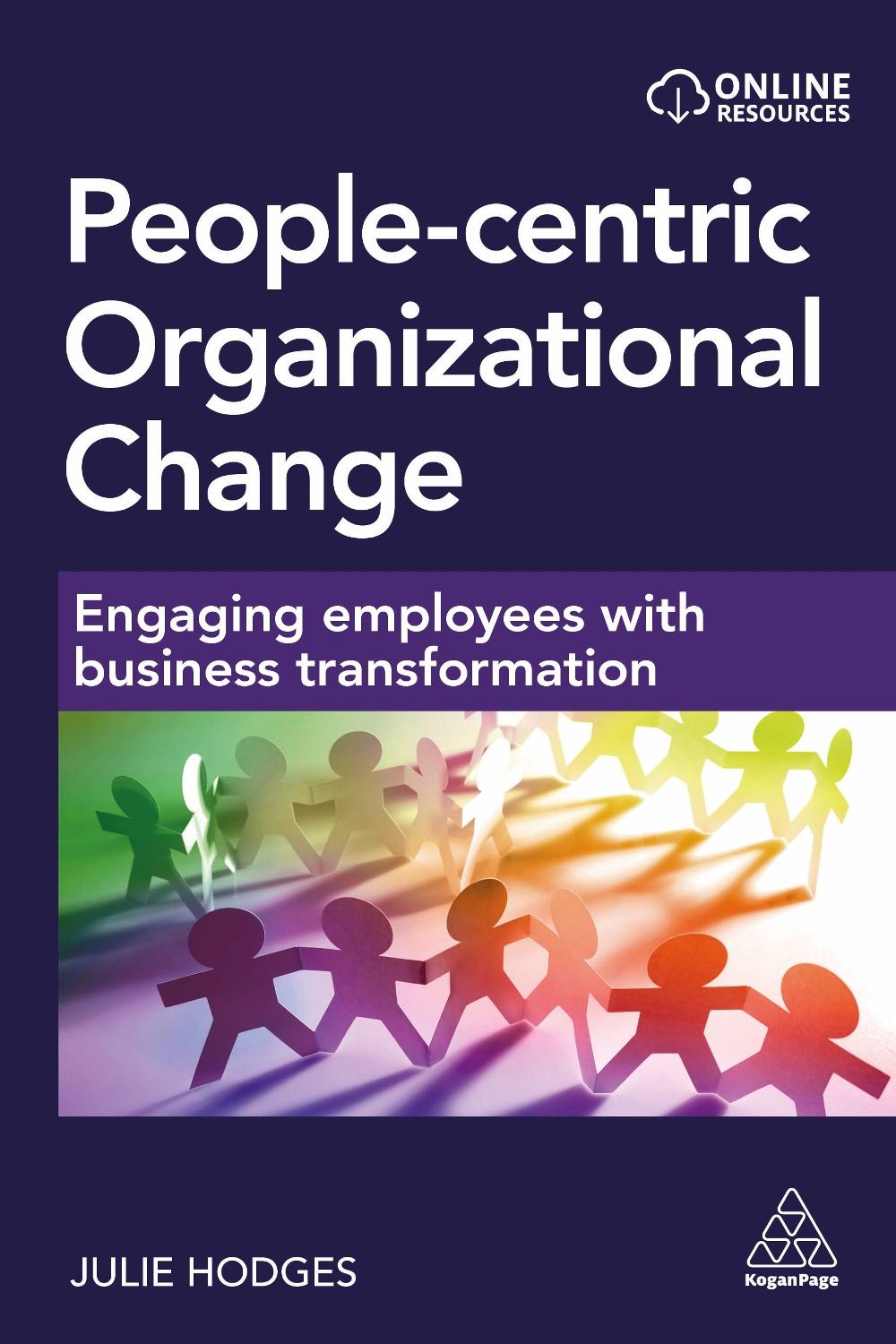 People-centric Organizational Change, 9781398612556
