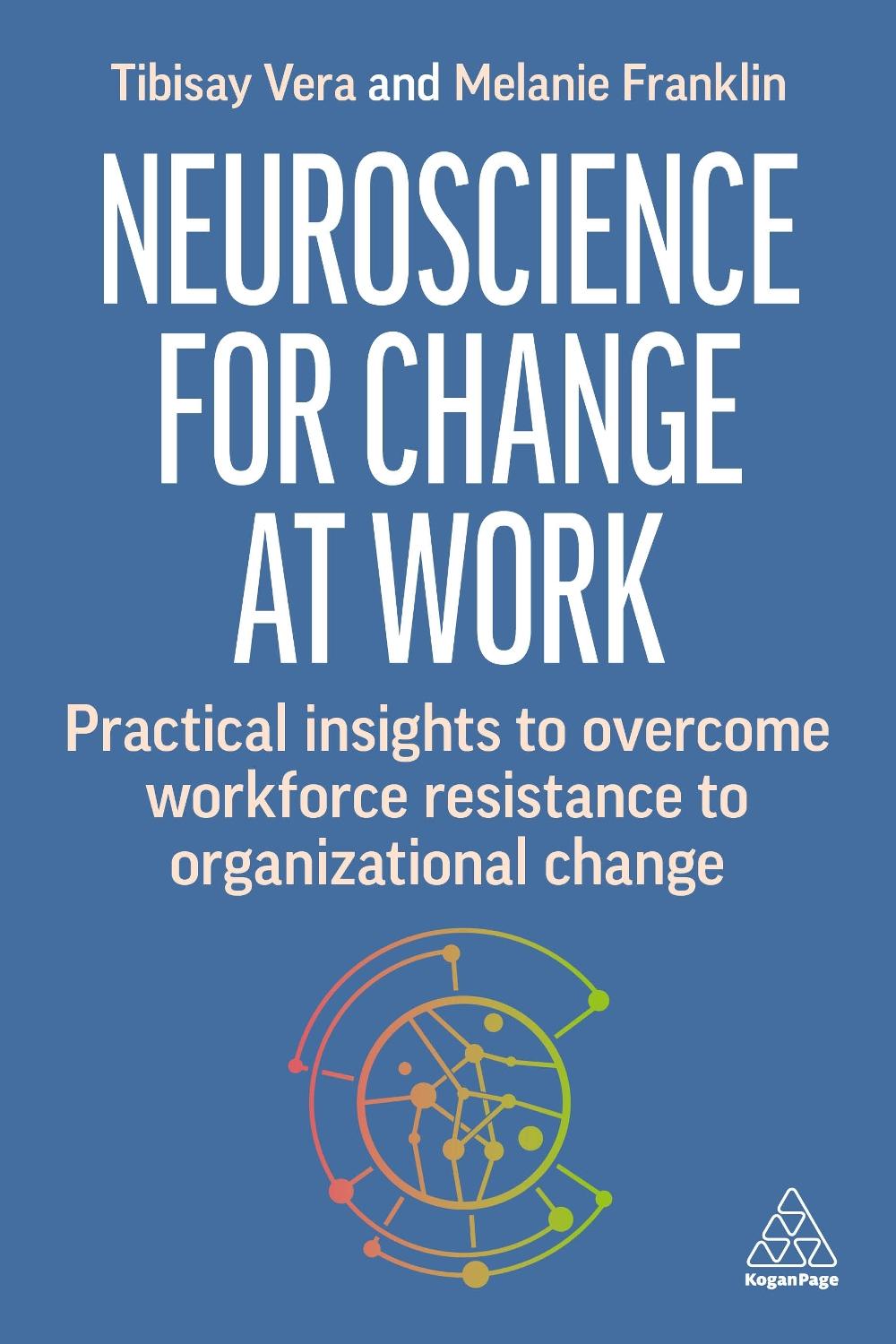 Neuroscience for Change at Work, 9781398614406