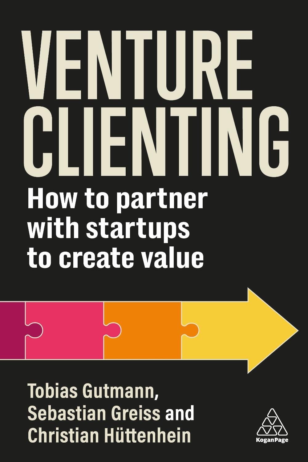 Venture Clienting by Prof. Dr Tobias Gutmann - ISBN: 9781398616943