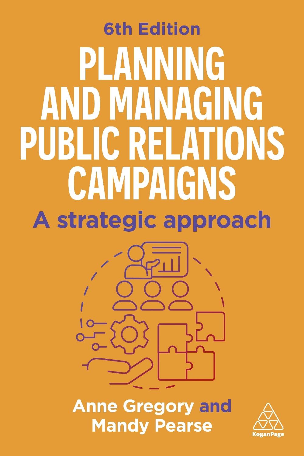 Planning and Managing Public Relations Campaigns, 9781398620377