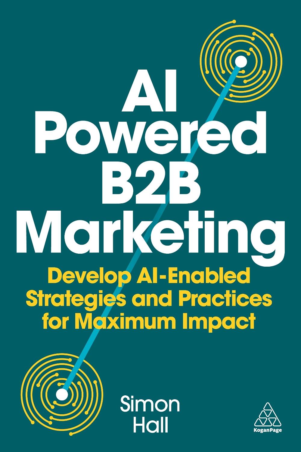 AI-Powered B2B Marketing, 9781398621985